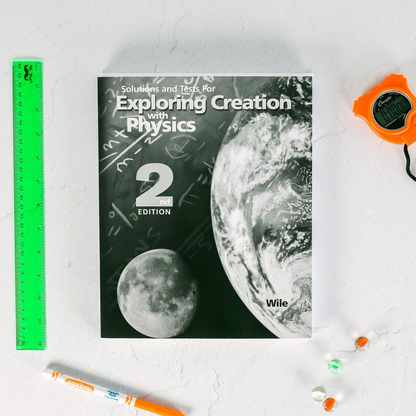 Exploring Creation with Physics, 2nd Edition