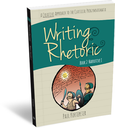 Writing & Rhetoric. Book 2: Narrative 1 – Engaging Minds